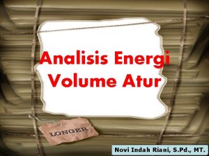 Mass and energy analysis of control volumes