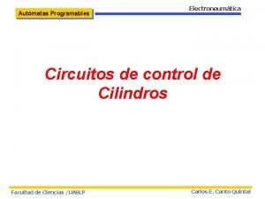 Autmatas Programables Electroneumtica Circuitos de control de Cilindros
