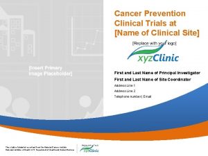Cancer Prevention Clinical Trials at Name of Clinical