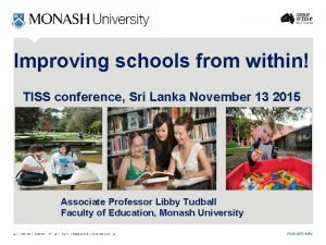 Improving schools from within TISS conference Sri Lanka