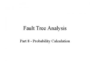 Fault tree calculation