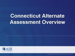 Connecticut alternate assessment