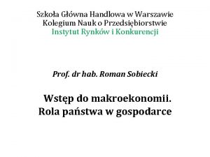 Szkoa Gwna Handlowa w Warszawie Kolegium Nauk o