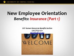 New Employee Orientation Benefits Insurance Part 1 UCF