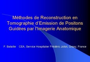 Mthodes de Reconstruction en Tomographie dEmission de Positons