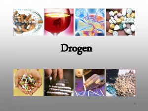 Drogen 1 Was sind Drogen Definition Frher Drogen