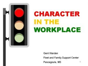 Character in the workplace