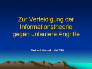 Zur Verteidigung der Informationstheorie gegen unlautere Angriffe Bertrand