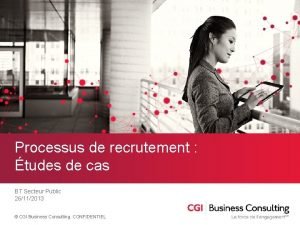 Processus de recrutement tudes de cas BT Secteur