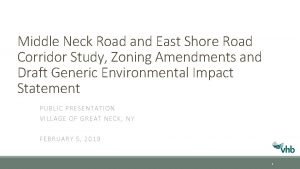 Middle Neck Road and East Shore Road Corridor