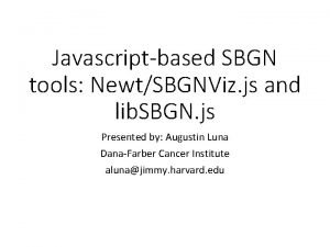 Javascriptbased SBGN tools NewtSBGNViz js and lib SBGN