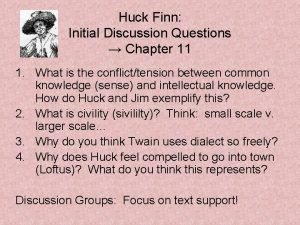 Huck finn discussion questions