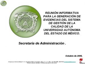 REUNIN INFORMATIVA PARA LA GENERACIN DE EVIDENCIAS DEL