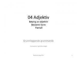 Adjektiv bestemt form
