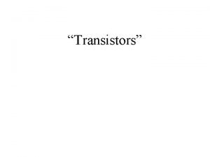 Transistor function