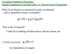 Fourier transform of circ function