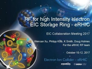 RF for high Intensity electron EIC Storage Ring