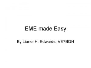 EME made Easy By Lionel H Edwards VE