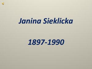 Janina Sieklicka 1897 1990 Nie byo takich czasw