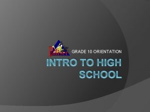 Grade 10 orientation