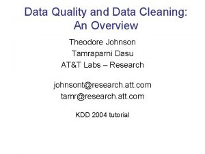 Data quality and data cleaning an overview