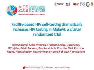 Facilitybased HIV selftesting dramatically increases HIV testing in