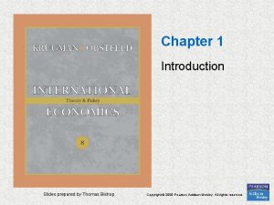 Chapter 1 Introduction Slides prepared by Thomas Bishop