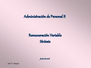 Administracin de Personal II Remuneracin Variable Sntesis Junio