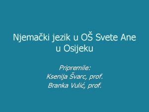 Njemaki jezik u O Svete Ane u Osijeku