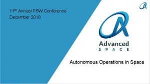 11 th Annual FSW Conference December 2018 Autonomous