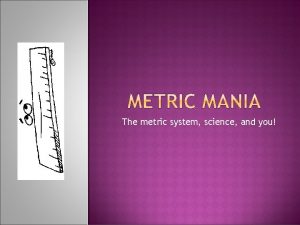 Metric system science