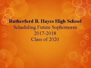 Rutherford B Hayes High School Scheduling Future Sophomores