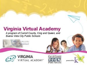 Virginia virtual academy reviews
