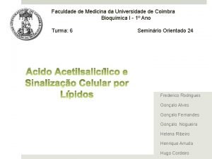 Faculdade de Medicina da Universidade de Coimbra Bioqumica