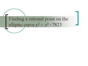 Finding a rational point on the elliptic curve