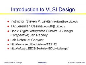Introduction to vlsi design