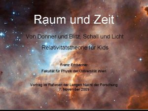 Raum und Zeit Von Donner und Blitz Schall