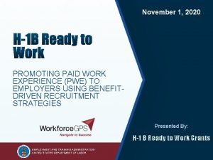 2 November 1 2020 PROMOTING PAID WORK EXPERIENCE