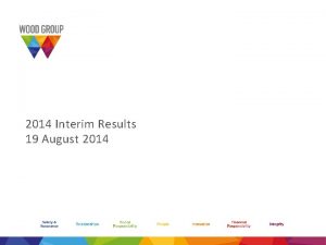 2014 Interim Results 19 August 2014 2 Financial