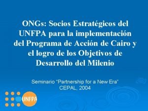 ONGs Socios Estratgicos del UNFPA para la implementacin