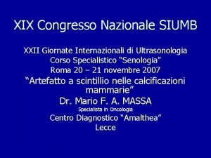 XIX Congresso Nazionale SIUMB XXII Giornate Internazionali di