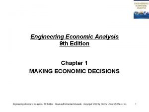 Engineering Economic Analysis 9 th Edition Chapter 1