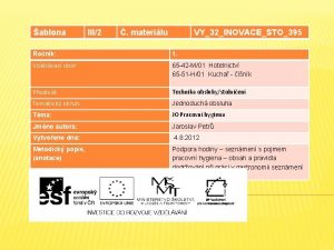 ablona III2 materilu VY32INOVACESTO395 Ronk 1 Vzdlvac obor