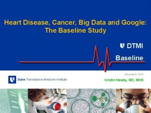 Duke translational medicine institute