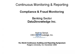 Continuous Monitoring Reporting Compliance Fraud Monitoring Banking Sector