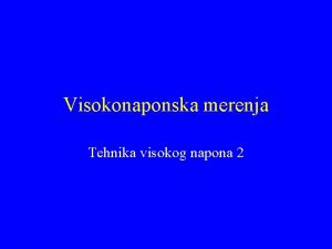 Visokonaponska merenja Tehnika visokog napona 2 Elektrostatika sila