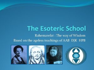 The Esoteric School Rahemarefat The way of Wisdom