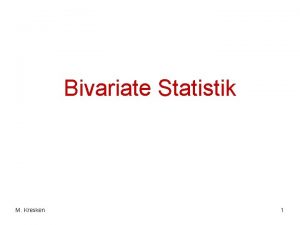 Bivariate Statistik M Kresken 1 Wertepaare Punktwolke M