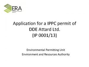 Application for a IPPC permit of DDE Attard