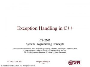 Exception Handling in C CS2303 System Programming Concepts